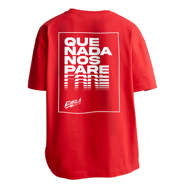 Camiseta «Que Nada Nos Pare» ROJA